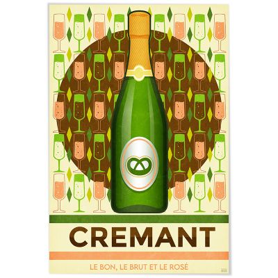 Affiche - Crémant d'Alsace - Le Bon Le Brut et le Rosé